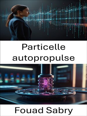 cover image of Particelle autopropulse